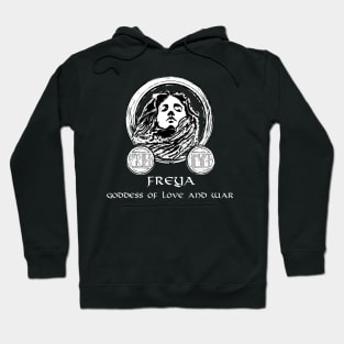 Freya - Viking Goddess Of Love And War Hoodie